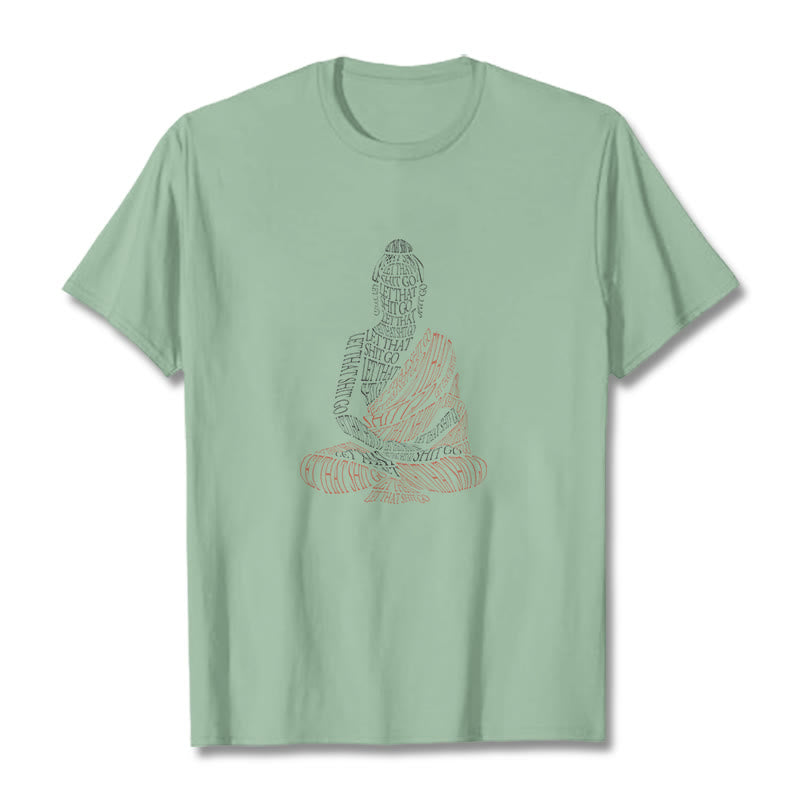 Camiseta con Buddha Stones de Buda, deja ir esa mierda - Verde pálido - 2XL - image 15